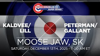 FEATURE: Peterman/Gallant vs. Kaldvee/Lill - Draw 4 - Mixed Doubles Super Series - Moose Jaw [6]