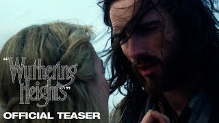 "Wuthering Heights" | Official Teaser