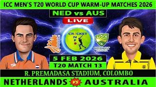 Australia vs Netherlands | AUS vs NED | 13th T20I Match of T20 WC Warm up Matches 2026 | NED vs AUS