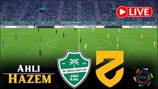 🔴LIVE : Al-Ahli vs Al-Hazem  | Saudi Pro League 2025/26 | PES Simulation | Full Match