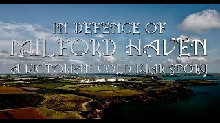 In Defence of Milford Haven: A Victorian Cold War Story