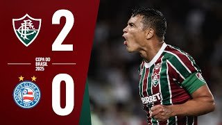 MELHORES MOMENTOS | FLUMINENSE 2 X 0 BAHIA | COPA DO BRASIL | QUARTAS DE FINAL