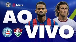 BAHIA X FLUMINENSE  | BRASILEIRÃO 2026 | JOGO AO VIVO AGORA DIRETO DA FONTE NOVA | TEMPO REAL