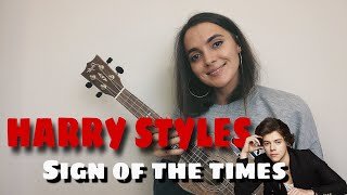 HARRY STYLES - SIGN OF THE TIMES / UKULELE TUTORIAL (play along)