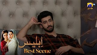 Iblees Episode 26 | 𝐁𝐞𝐬𝐭 𝐒𝐜𝐞𝐧𝐞 𝟎𝟑 | Hibba Aziz - Farhan Ahmed Malhi - Fajjer Khan | Har Pal Geo