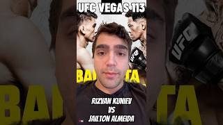 Rizvan Kuniev vs Jailton Almeida - UFC Vegas 113