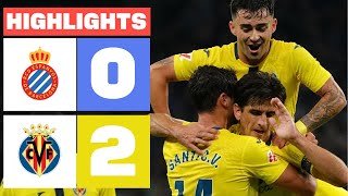 RCD ESPANYOL 0 - 2 VILLARREAL CF | RESUMEN LALIGA EA SPORTS