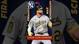 ¡YANKEES firma a MAX SCHUEMANN desde Atléticos de Oakland! 🤯 #mlb #yankees
