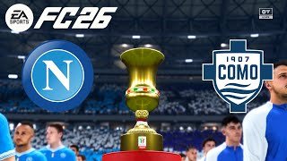 FC 26 - NAPOLI vs COMO | Coppa Italia 2025/26 Quarti – Simulazione Match – Chi vincerà?