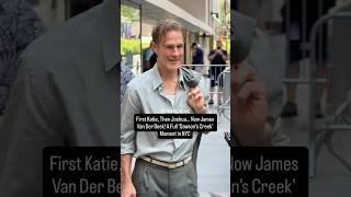 First Katie, Then Joshua… Now James Van Der Beek! A Full ‘Dawson’s Creek’ Moment in NYC 🥰