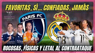FAVORITAS PERO SIN FIARSE: EL PARÍS FC NO ES UNA BROMA, NO VA A REPARTIR AMOR MAÑANA.