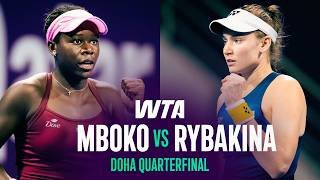 Victoria Mboko vs. Elena Rybakina | 2026 Doha Quarterfinals | WTA Match Highlights
