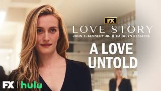 A Love Untold - The Carolyn Effect | Love Story: John F. Kennedy Jr. & Carolyn Bessette | FX