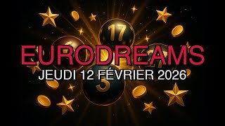 🌙 EURODREAMS du 12 février 2026