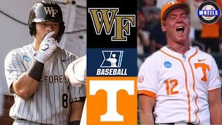 Wake Forest vs #14 Tennessee | Winner To Super Regionals | 2025 College Baseball Highlights