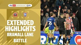 BRAMALL LANE BATTLE! | Sheffield United v Ipswich Town extended highlights
