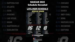 NASCAR 2025 Schedule Revealed #shorts