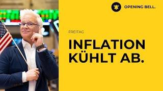 Inflation kühlt ab | Viele Tech-Ergebnisse im Fokus