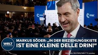 EUROPA/USA: Markus Söder warnt auf der MSC: Ohne Amerika geht es nicht!