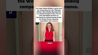 Team USA Luger Sophia Kirkby Looks for Love in Olympic Village with Viral 'Bachelorette' Reel 🥰
