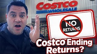 Major Changes Coming - Is Costco Ending Returns? 