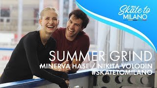 Olympic Summer Grind | Minerva HASE / Nikita VOLODIN (GER) | #SkateToMilano
