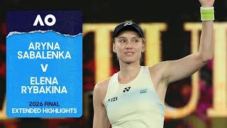 Aryna Sabalenka v Elena Rybakina Extended Highlights | Australian Open 2026 Final