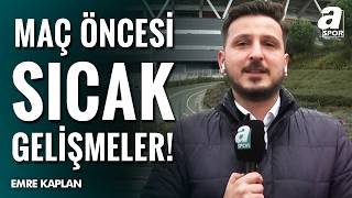Emre Kaplan, Galatasaray - Juventus Maçı Öncesi Son Gelişmeleri Aktardı!