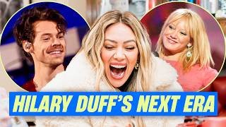 Hilary Duff on her Lizzie McGuire legacy and her new era of music | Capital