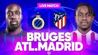🔴 BRUGES - ATLETICO MADRID LIVE / + BODO GLIMT - INTER + OLYMPIACOS - BAYER / LIGUE DES CHAMPIONS