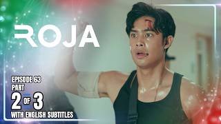 ROJA | Episode 63 (2/3) | February 18, 2026 (with English Subs)