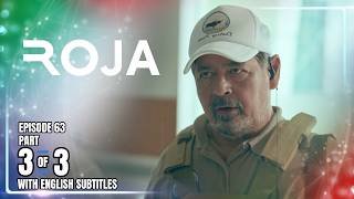 ROJA | Episode 63 (3/3) | February 18, 2026 (with English Subs)