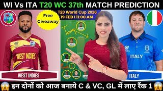WI vs ITA Today Match Prediction | WI vs ITA Dream11 Prediction | T20 World Cup 2026 37th Match