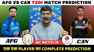 AFG vs CAN Dream11 Prediction | AFG vs CAN Dream11 | Afghanistan vs Canada T20 Match