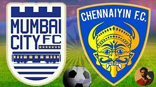 mumbai city fc vs chennaiyin fc live ticker scorecard with rahul chandran c