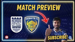 THE WAIT IS OVER! ⚽️ Mumbai City vs Chennaiyin FC Match Preview