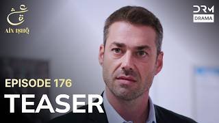 Turkish Drama In Urdu | Ain Ishq | One Love | Teaser Episode 176 | UD2O