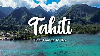 TAHITI, FRENCH POLYNESIA (2026) | 10 Best Things To Do On The Island Of Tahiti