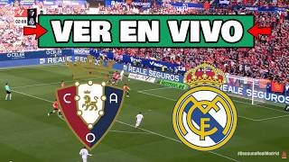 ✅ Osasuna vs Real Madrid EN VIVO 🔴 La Liga de España - Jornada 25 -  La Casaca Fútbol 🏆