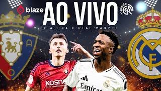 REAL MADRID AO VIVO AGORA | OSASUNA X REAL MADRID | LA LIGA 2026