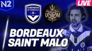 🔴 LIVE STADE | BORDEAUX VS SAINT MALO  🎥  MULTIPLEX / DIRECT ( NATIONAL 2 )