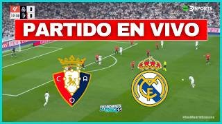✅ OSASUNA 🆚 REAL MADRID EN VIVO - JORNADA 25 LA LIGA
