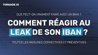 Que faire en cas de leak de son IBAN ?