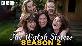 The Walsh Sisters | Season 2 |  The Walsh Sisters Season 1 Trailer, The Walsh Sisters Teaser, Review
