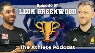 TEAM GB BOBSLEIGH ATHLETE LEON GREENWOOD | The Athlete Podcast