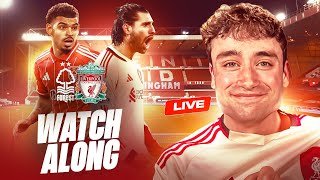 Nottm Forest vs Liverpool LIVE WATCHALONG !