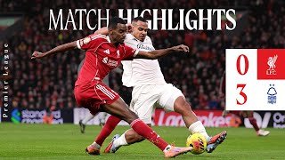 Highlights: Liverpool 0-3 Nottingham Forest | Premier League