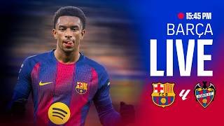 🔴 BARÇA LIVE | FC Barcelona vs Levante | LALIGA 25/26 ⚽