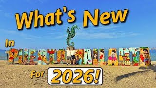 WHAT'S NEW IN PUERTO VALLARTA FOR 2026