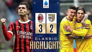 MILAN-PARMA 3-2 | CLASSIC HIGHLIGHTS SERIE A 2024/25